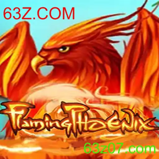 Descubra o Mundo de FlamingPhoenix: Um Novo Jogo Empolgante em 63Z.COM